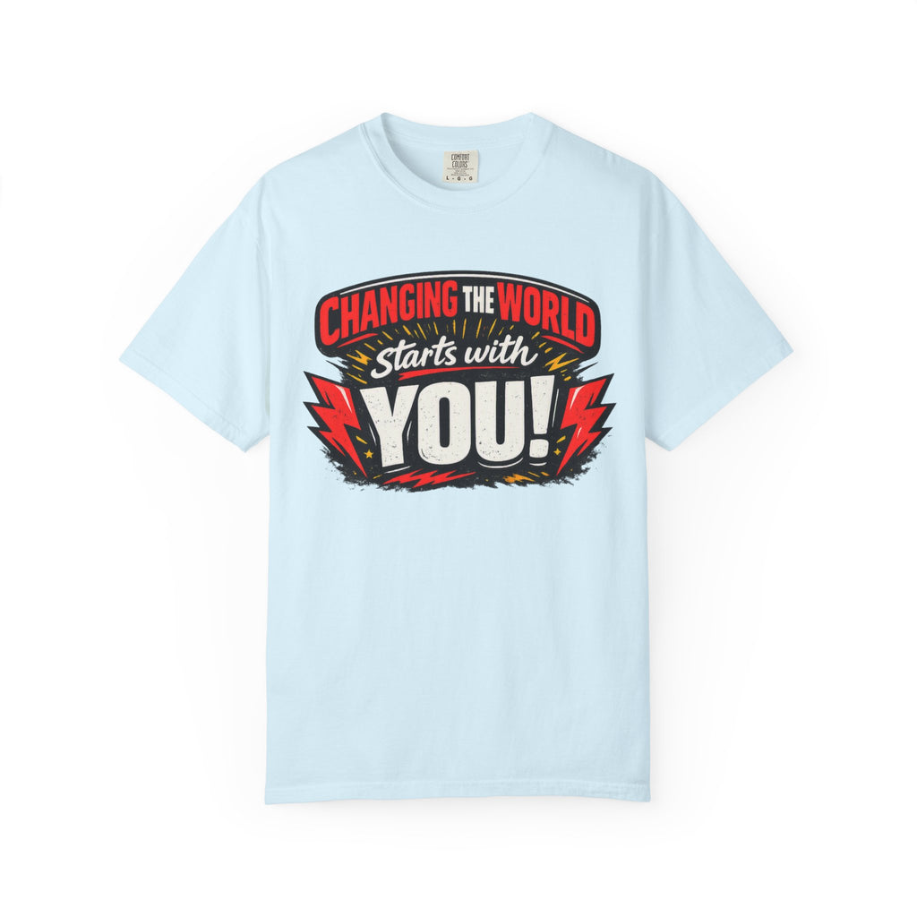 "Changing the World Starts with You" Motivational T-shirt