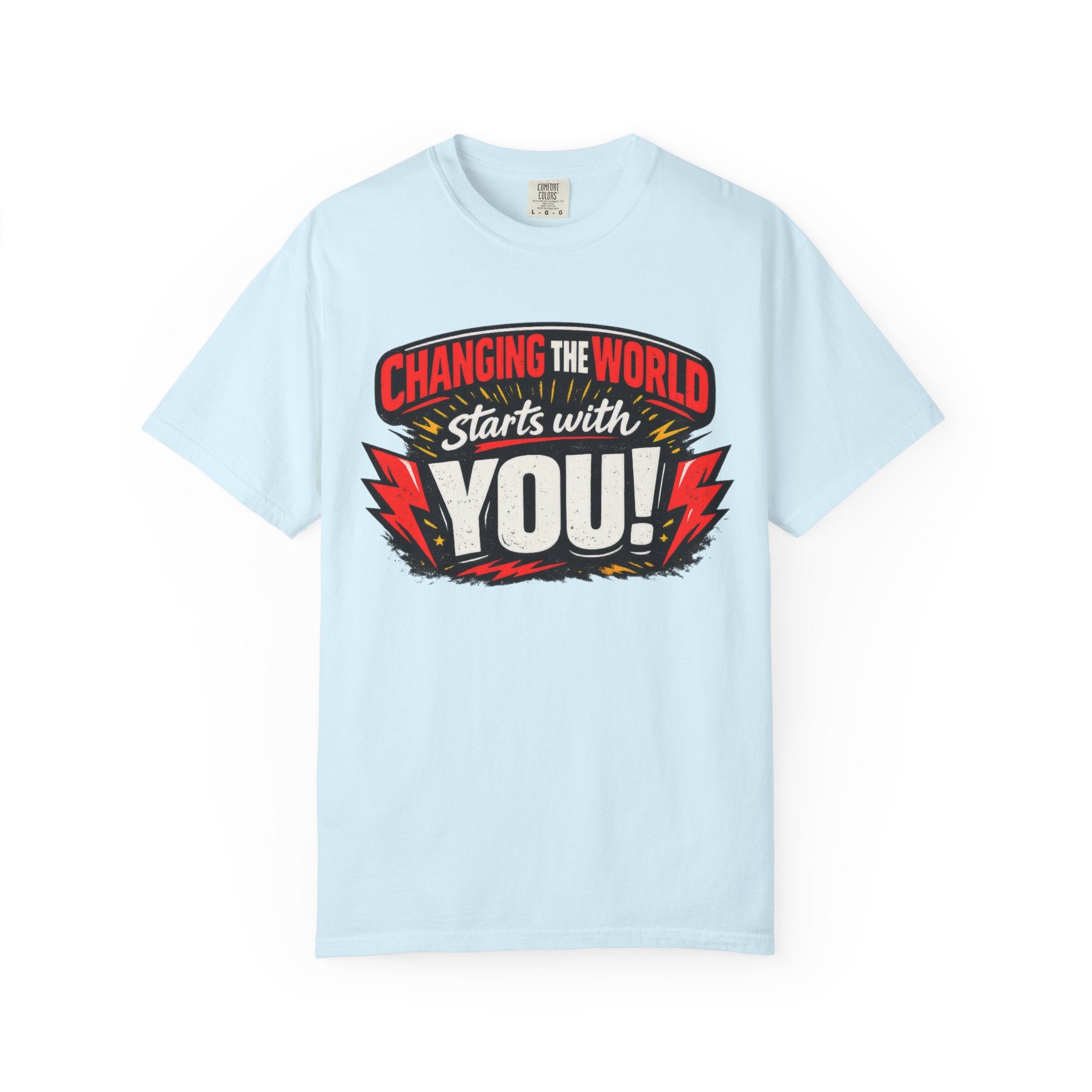 "Changing the World Starts with You" Motivational T-shirt