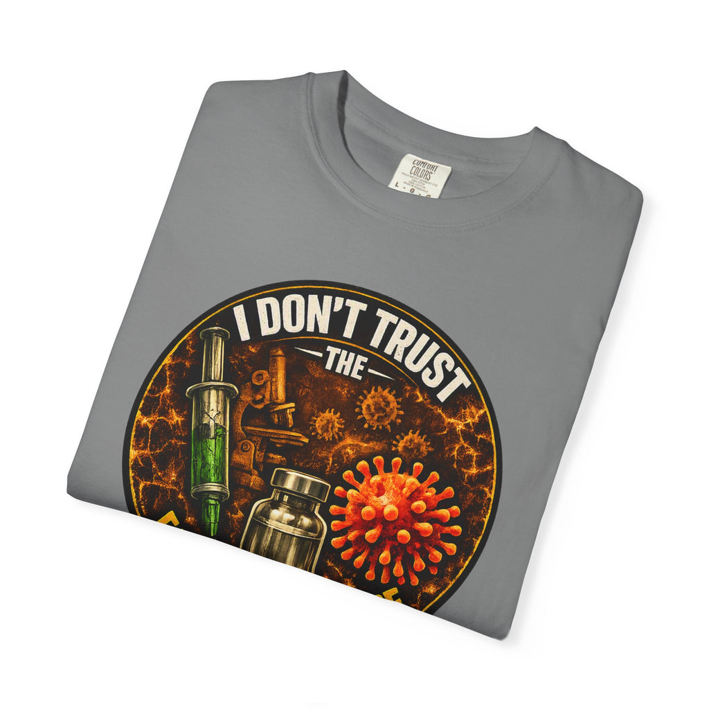 "I Don't Trust the Falsified Science" Vax Skeptic Graphic Tee