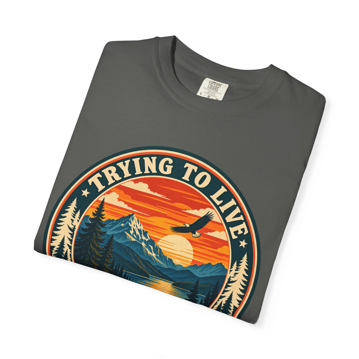 Trying to Live Free in Peace Vintage Mountain T-Shirt