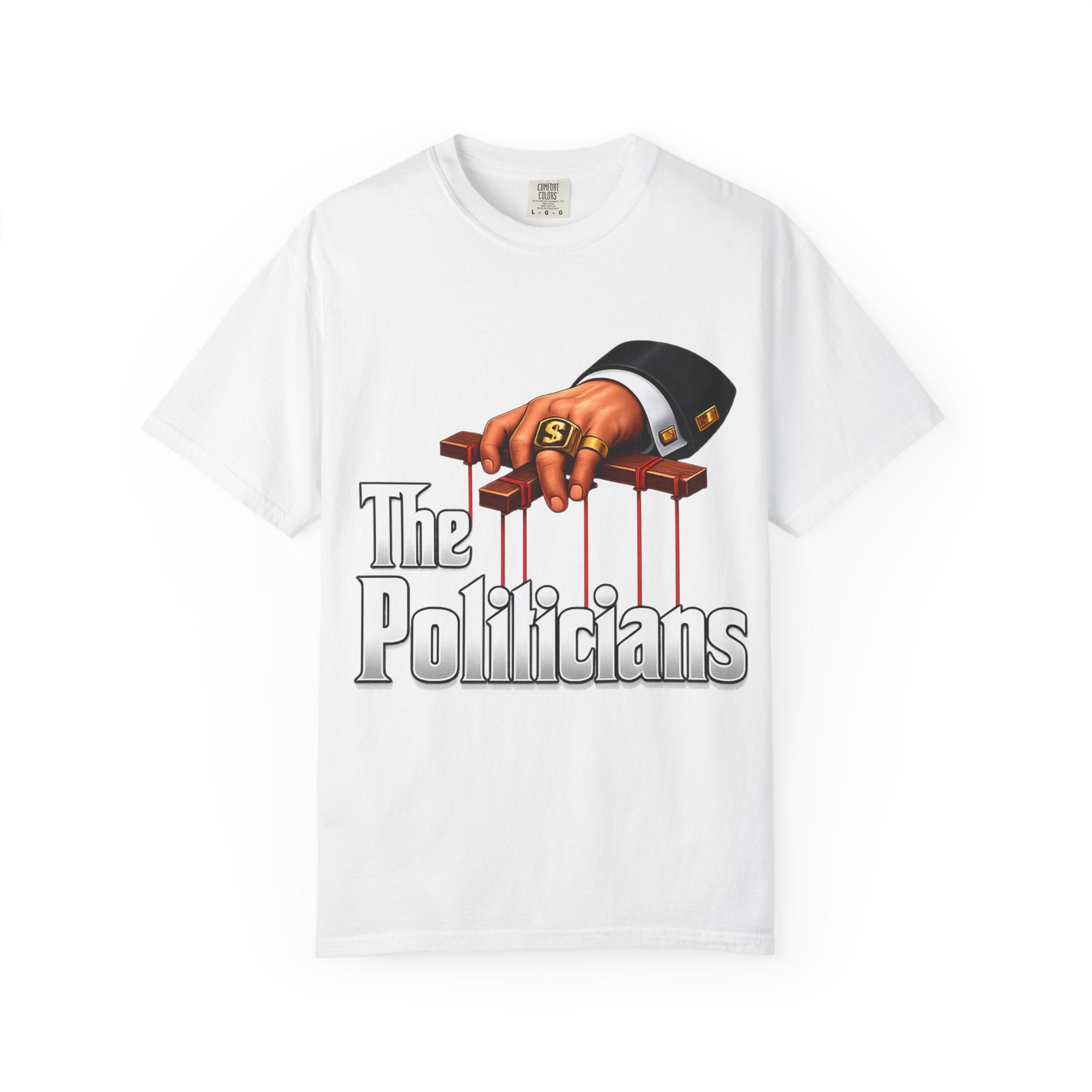 The Politicians T-Shirt — Puppet Master Hand & Money Political Satire Tee