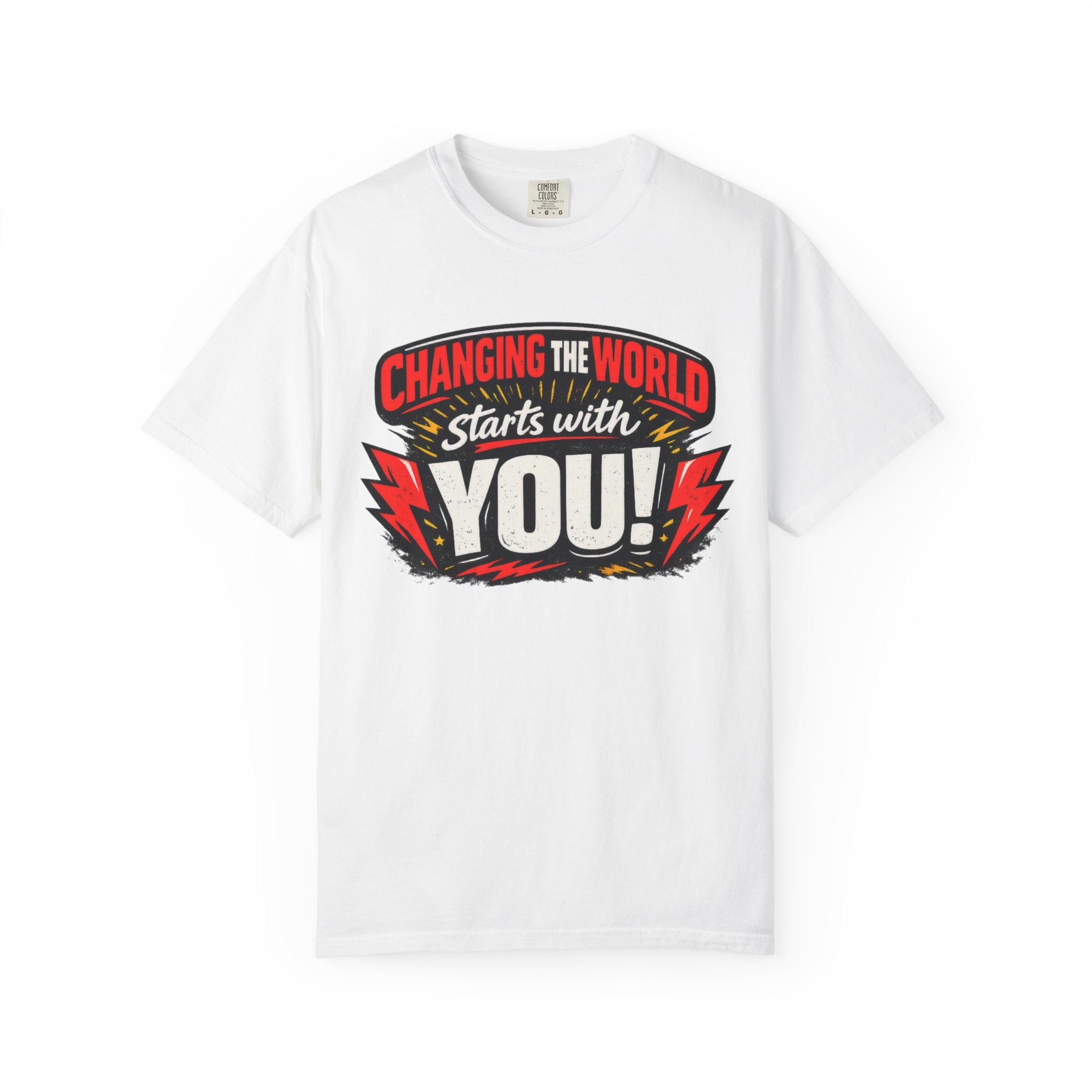 "Changing the World Starts with You" Motivational T-shirt