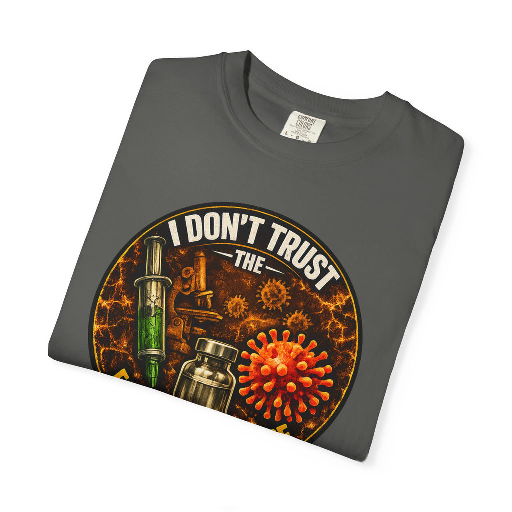 "I Don't Trust the Falsified Science" Vax Skeptic Graphic Tee