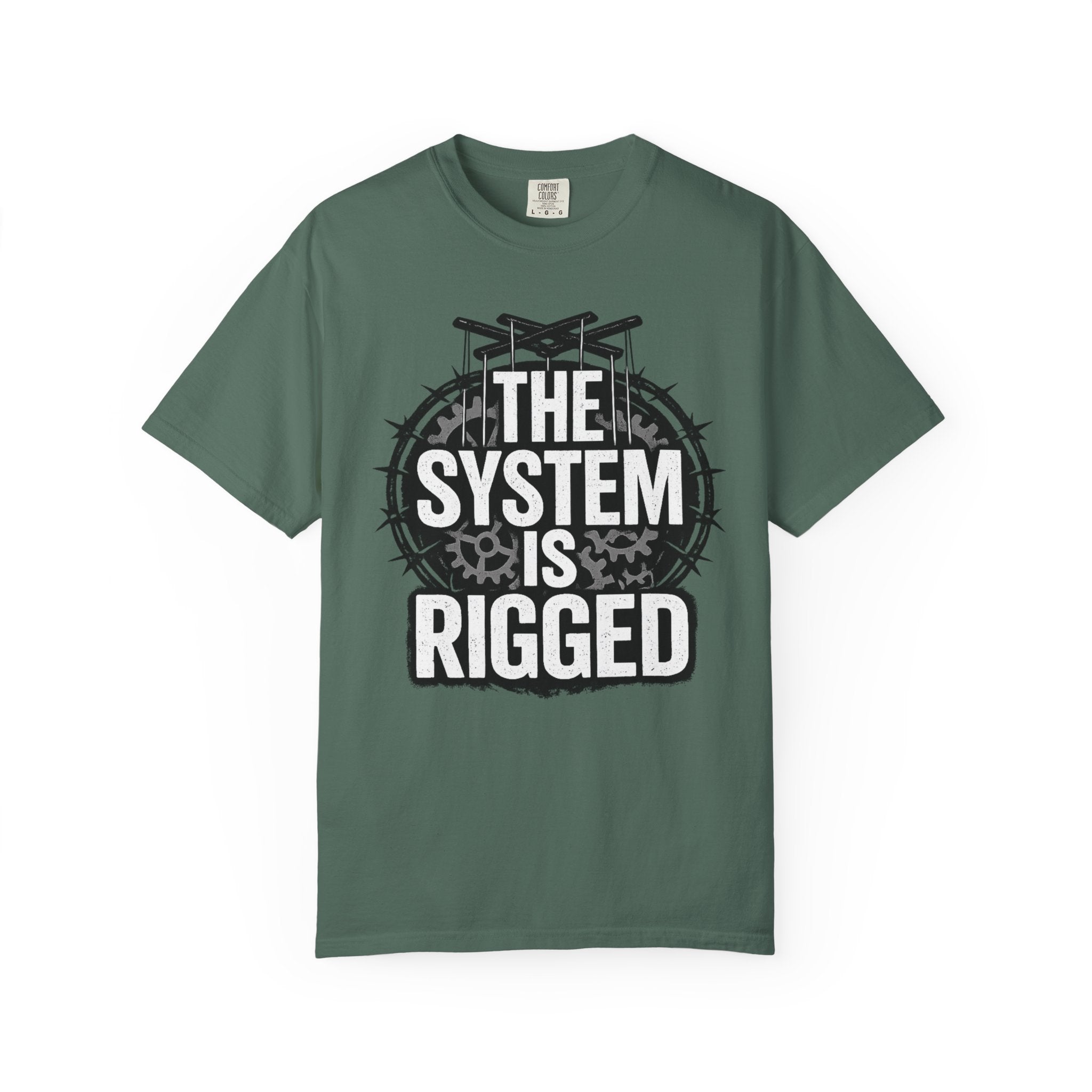 The System Is Rigged T-Shirt — Political Protest Graphic Tee
