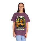 Vintage 'A Toast to All the Free Thinkers' Graphic T-Shirt