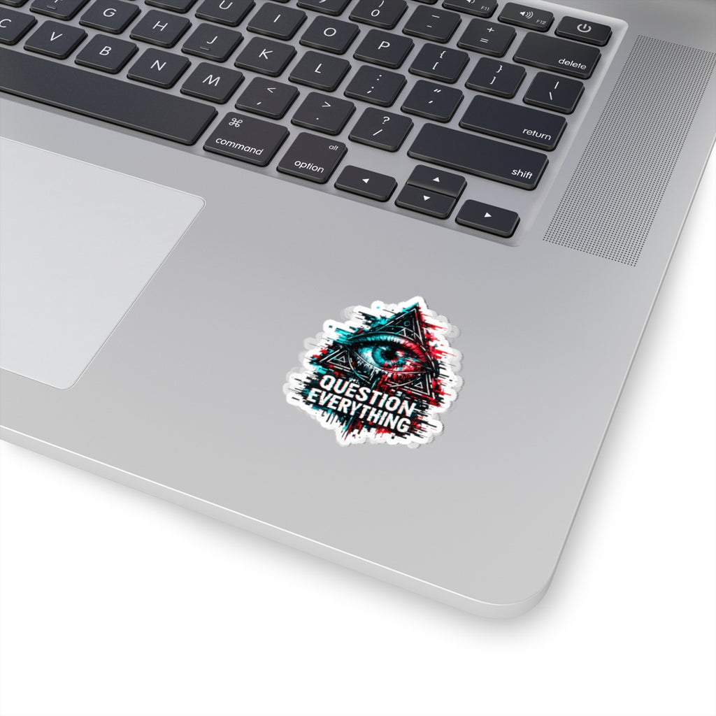 Question Everything Kiss-Cut Sticker — Glitch All-Seeing Eye Design