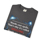 Spelling Magic T-Shirt — "Words Cast Spells" Wizardry Graphic Tee