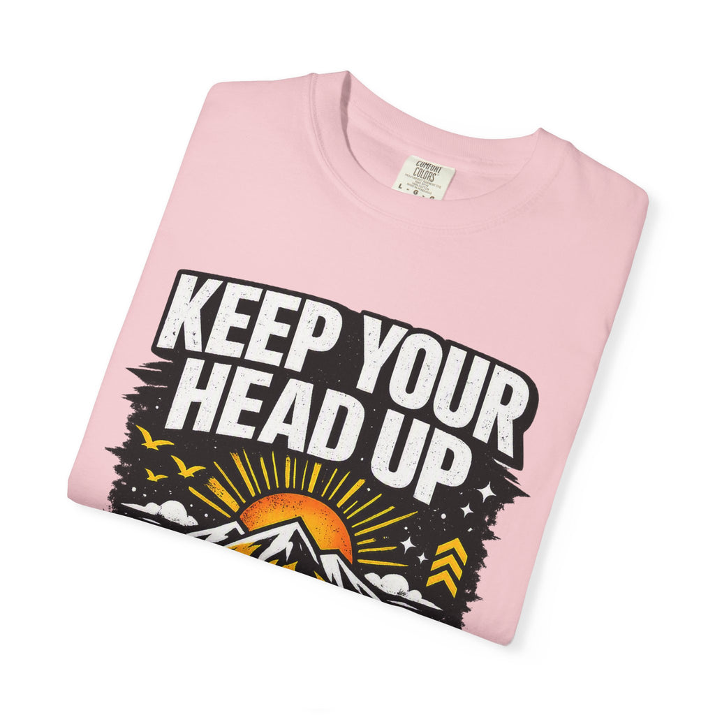 Keep Your Head Up T-Shirt — Inspirational Mountain Tee ("Because You Matter")