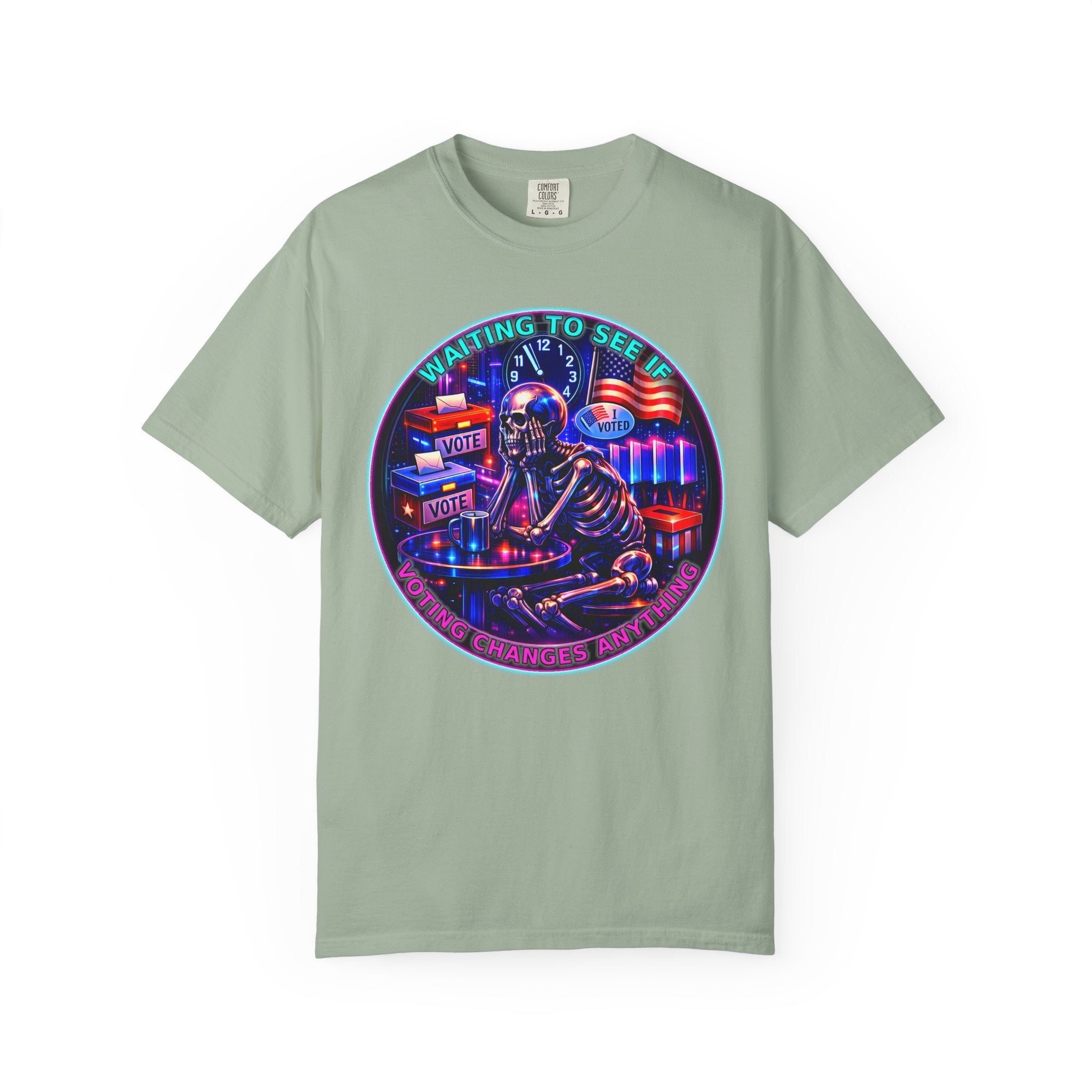 "Waiting to See If Voting Changes Anything." — Graphic T-Shirt