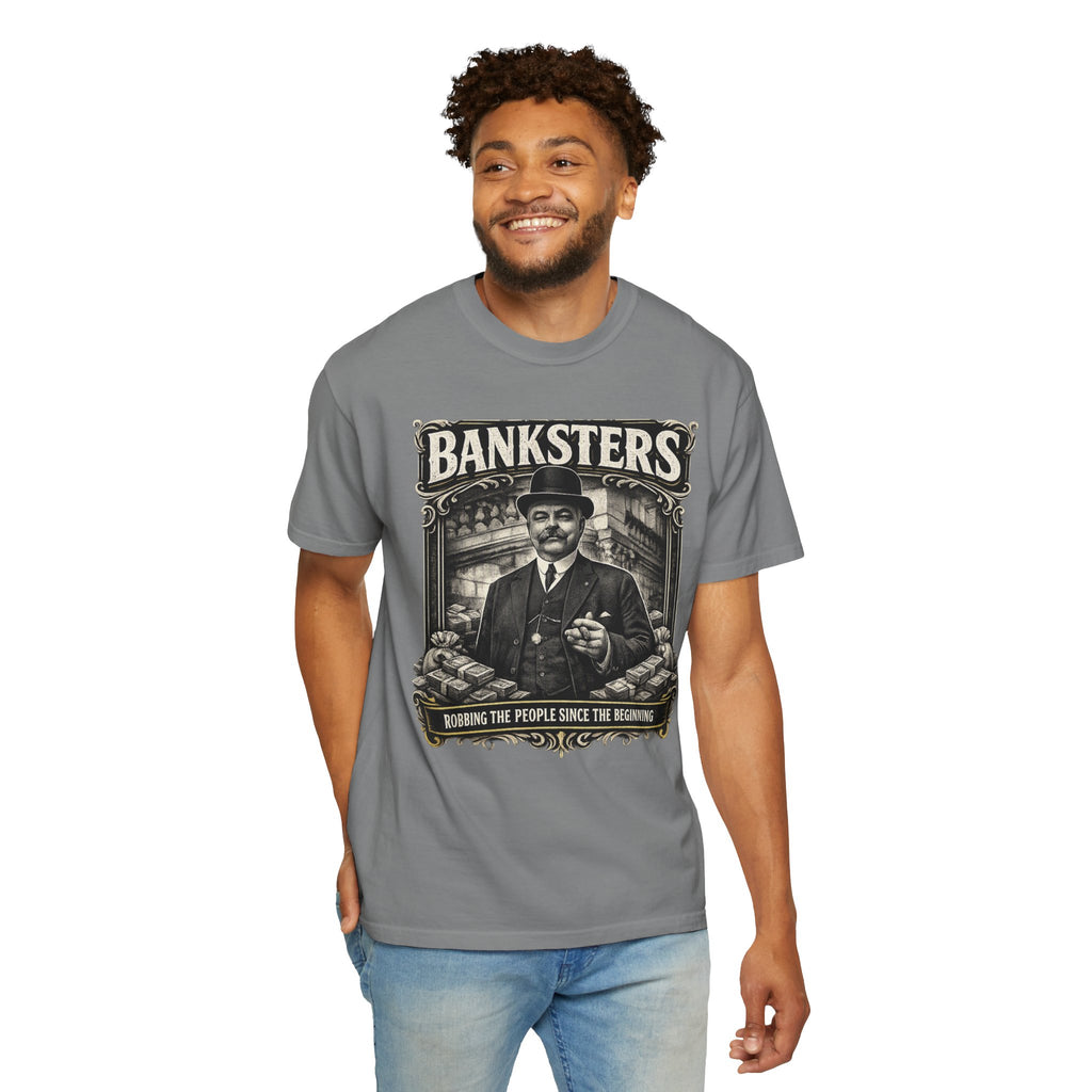 Banksters Vintage Graphic T-Shirt — 'Banksters: Robbing the People Since the Beginning'