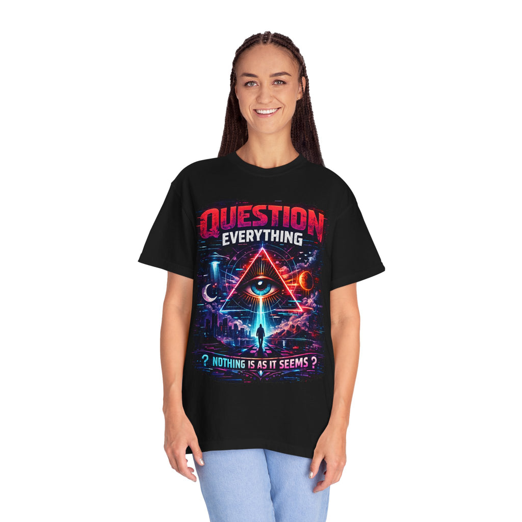 Question Everything T-Shirt — Mystical All-Seeing Eye Graphic Tee