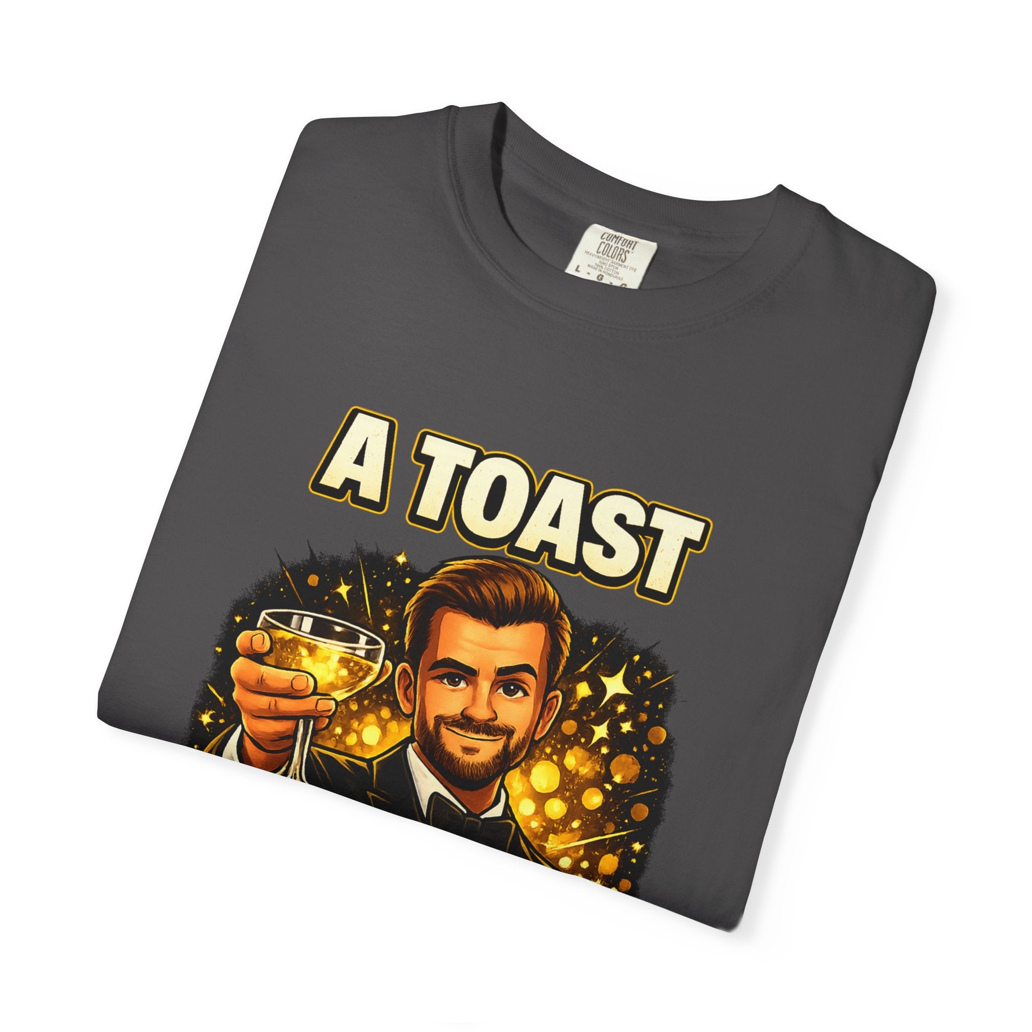 A Toast to All the Free Thinkers T-Shirt