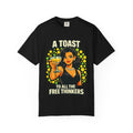 Vintage 'A Toast to All the Free Thinkers' Graphic T-Shirt