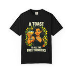Vintage 'A Toast to All the Free Thinkers' Graphic T-Shirt