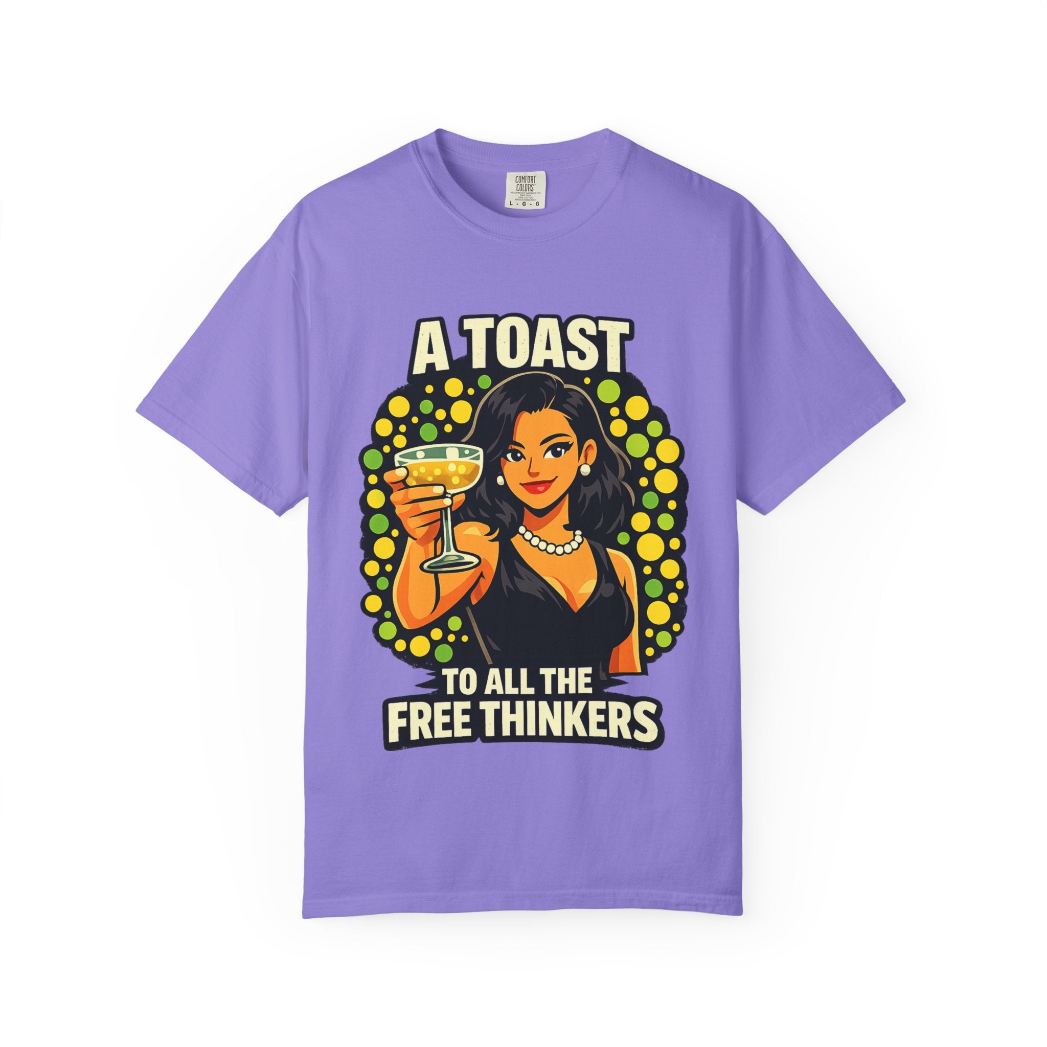 Vintage 'A Toast to All the Free Thinkers' Graphic T-Shirt