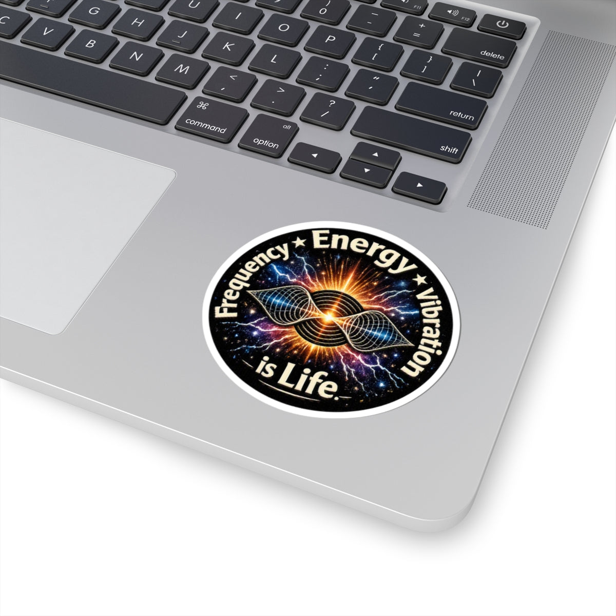 Energy Vibration Sticker — "Frequency • Energy • Vibration is Life" Kiss-Cut Sticker