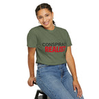 Conspiracy Realist T-Shirt — Bold Graphic Statement Tee