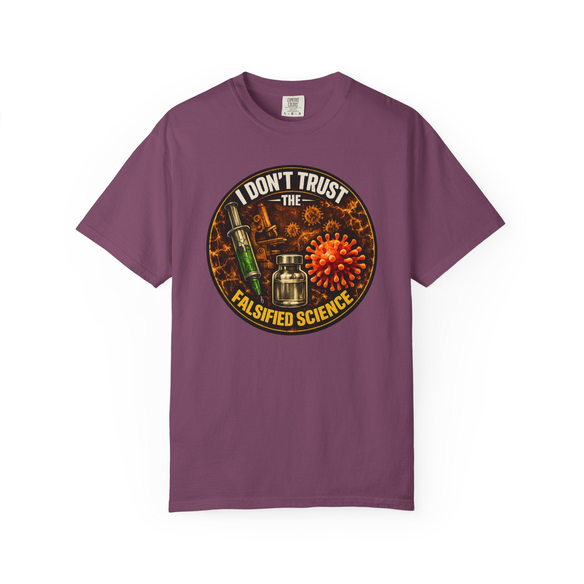 "I Don't Trust the Falsified Science" Vax Skeptic Graphic Tee