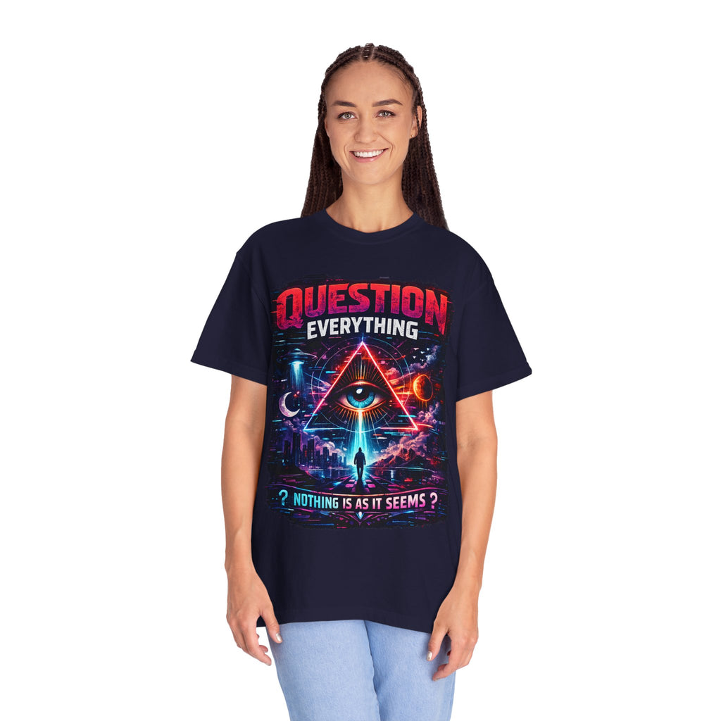 Question Everything T-Shirt — Mystical All-Seeing Eye Graphic Tee
