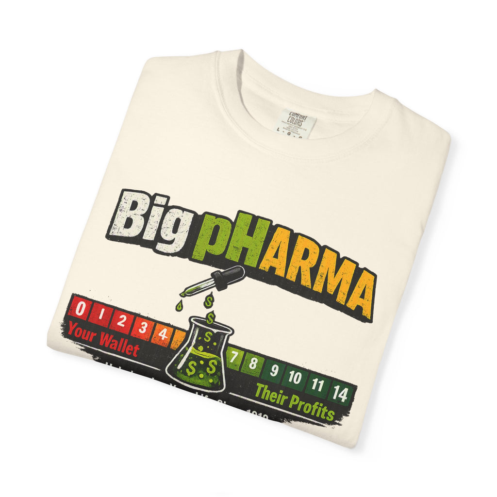 T-Shirt — "Big pHARMA: The Reaction They Don't Want You to See" Graphic Tee