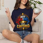 Centered Not Divided Graphic T-Shirt