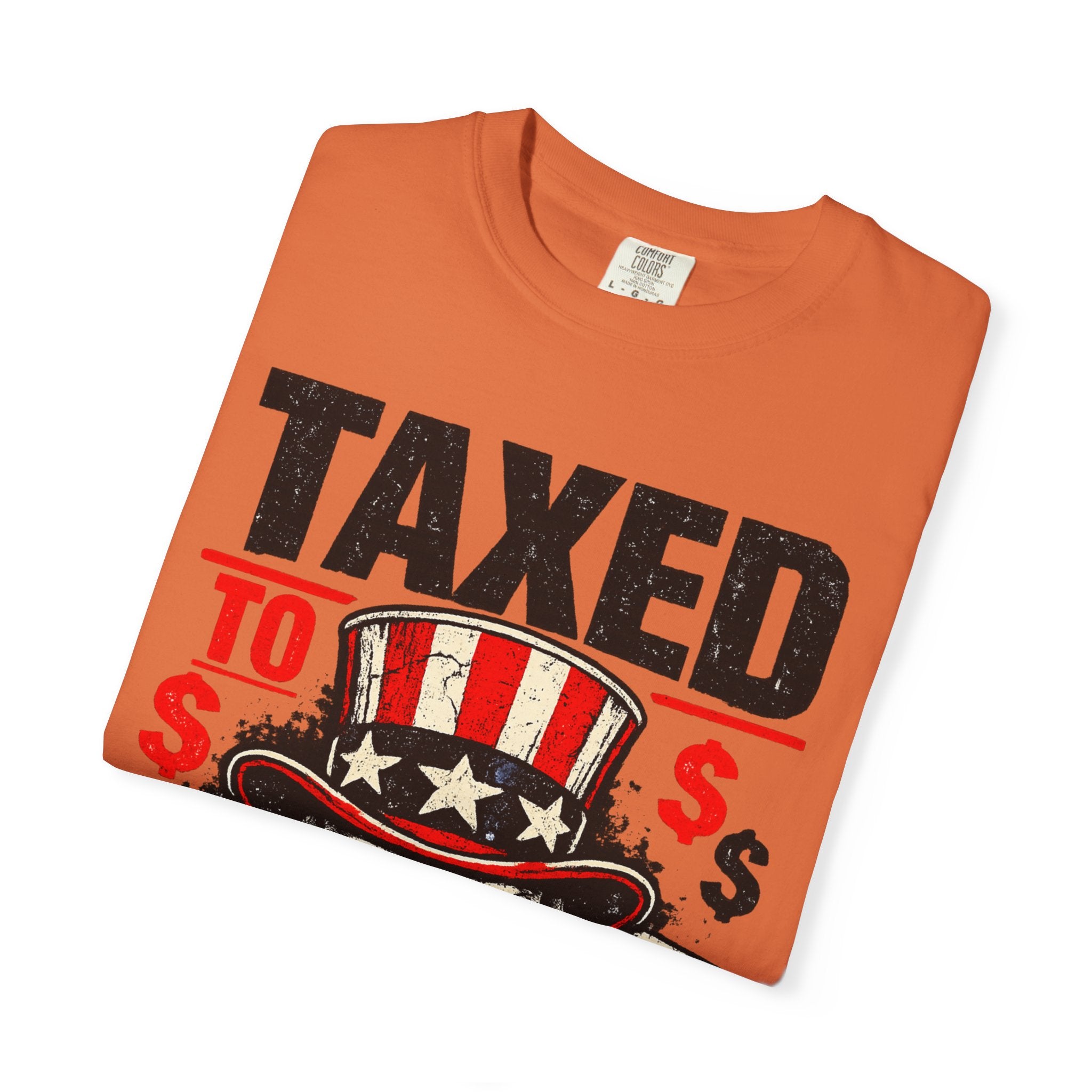Taxed to Death T-Shirt — Patriotic Skull Tax Humor Tee