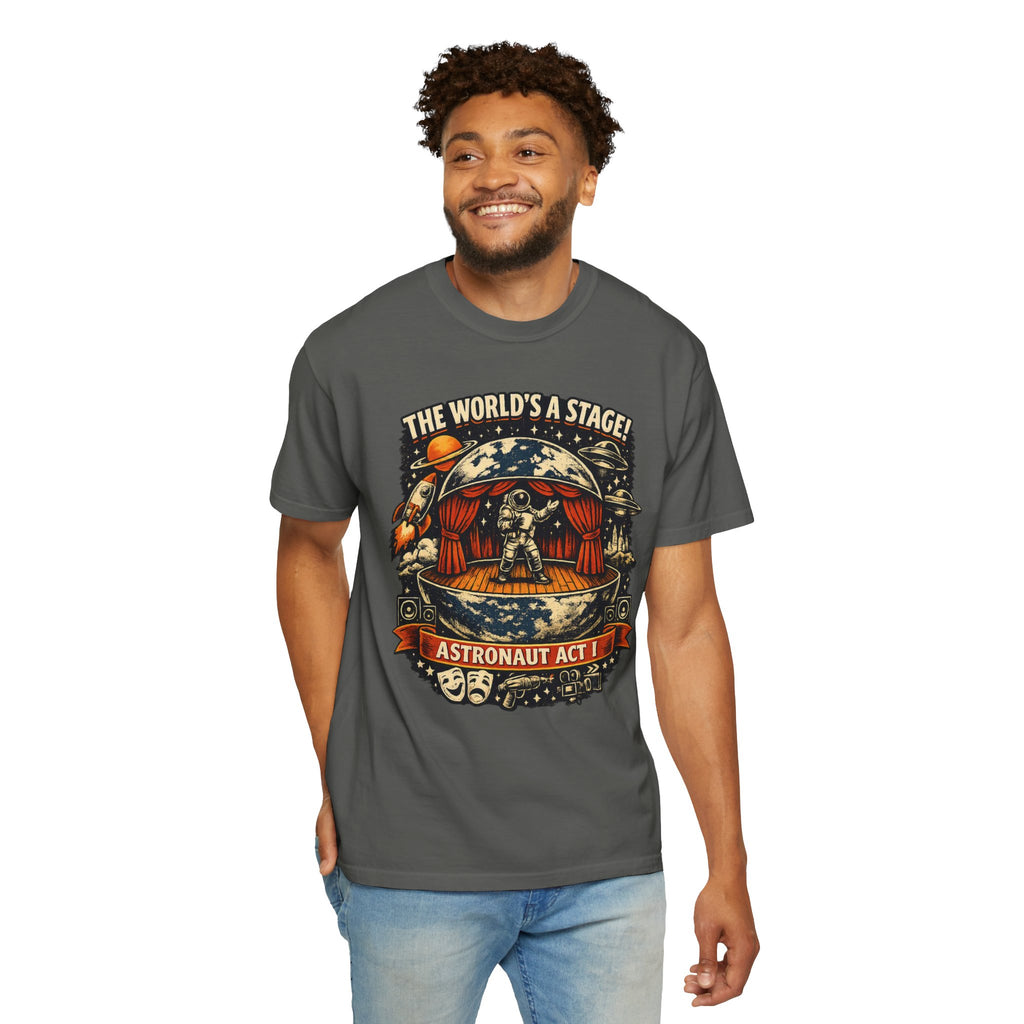 Astronaut Act I T-Shirt — “The World's a Stage” Vintage Space Graphic Tee