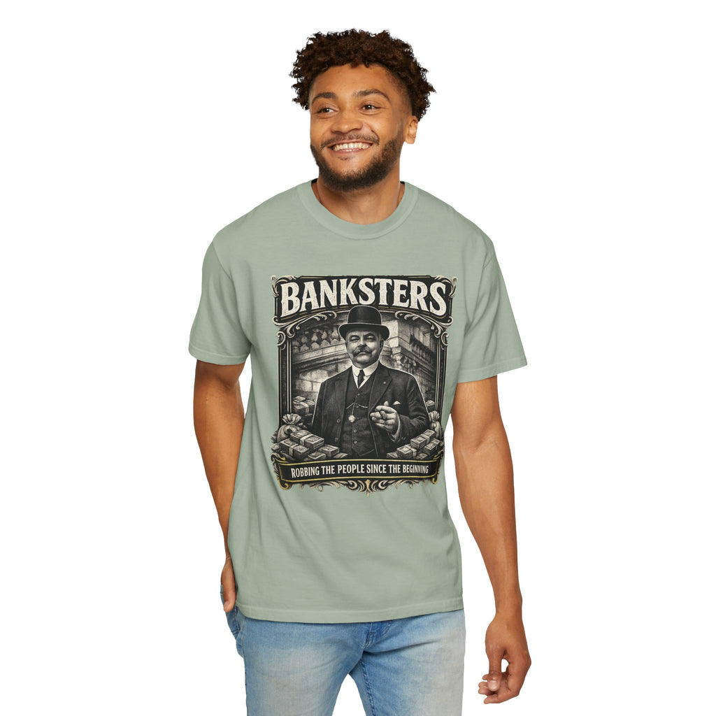 Banksters Vintage Graphic T-Shirt — 'Banksters: Robbing the People Since the Beginning'