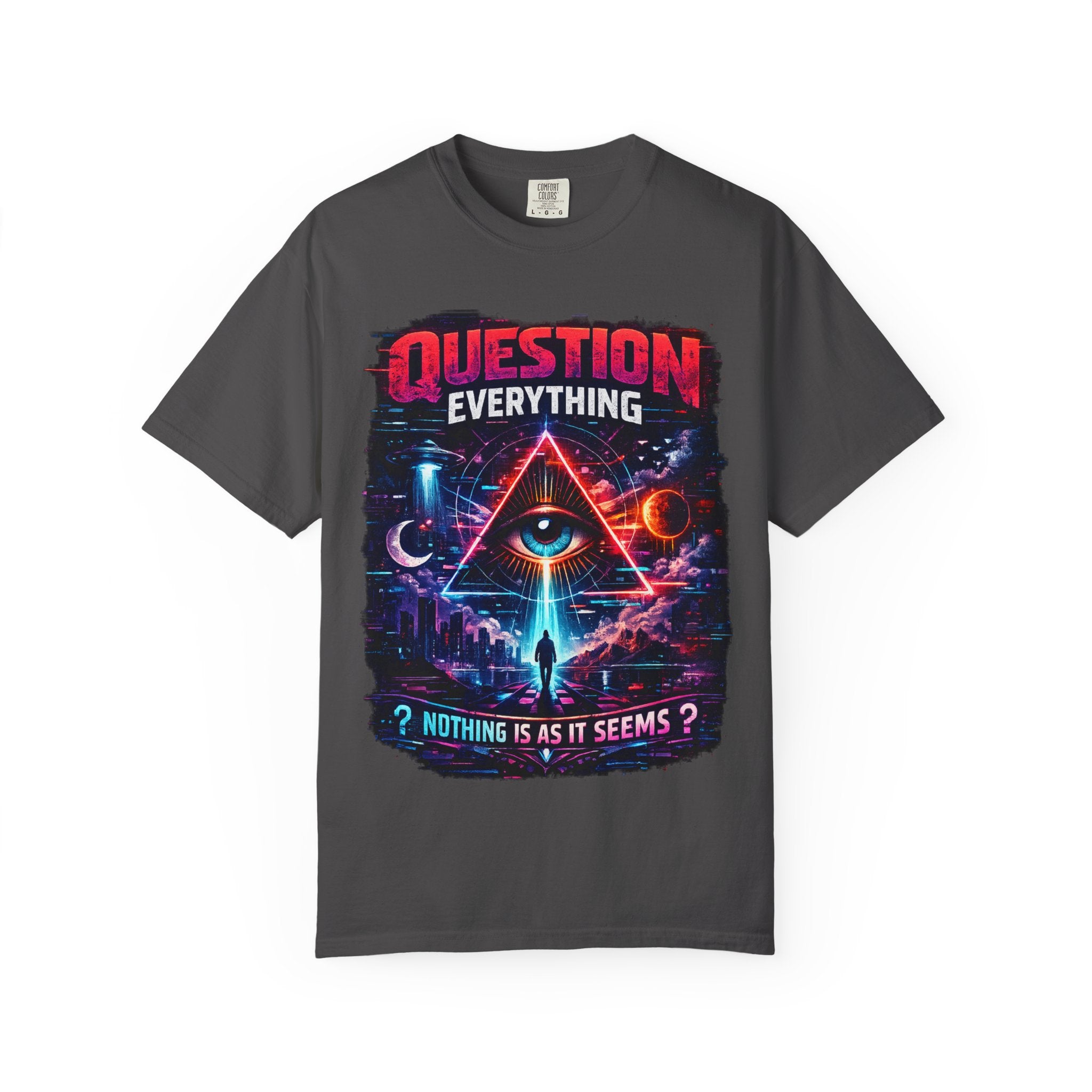 Question Everything T-Shirt — Mystical All-Seeing Eye Graphic Tee