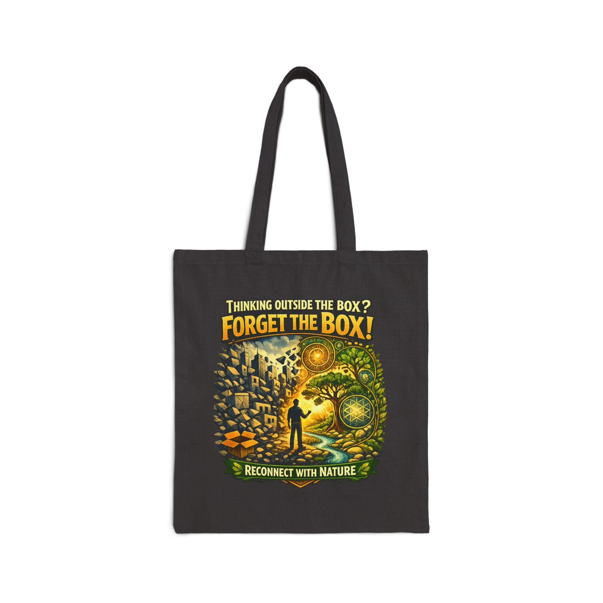 Forget the Box Tote Bag — "Reconnect with Nature" Eco Canvas Shopper