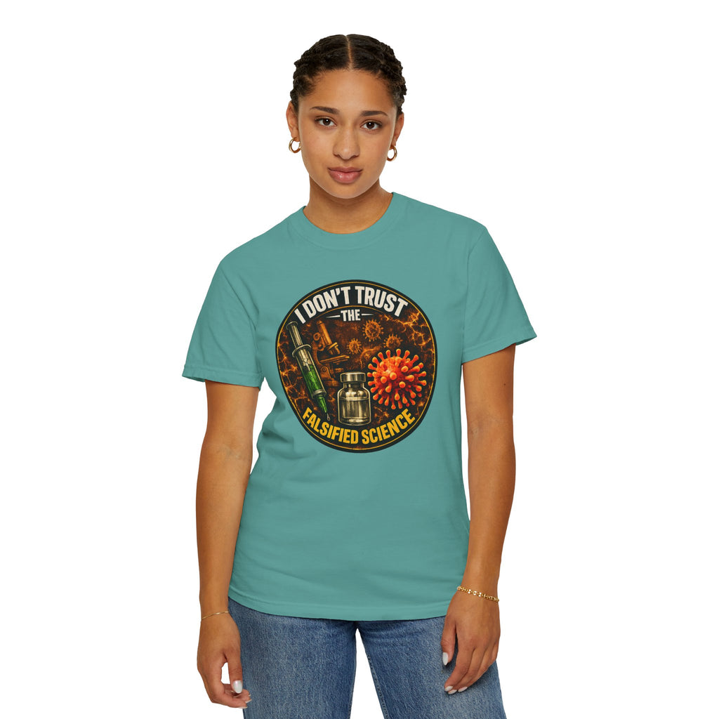 "I Don't Trust the Falsified Science" Vax Skeptic Graphic Tee