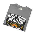 Keep Your Head Up T-Shirt — Inspirational Mountain Tee ("Because You Matter")