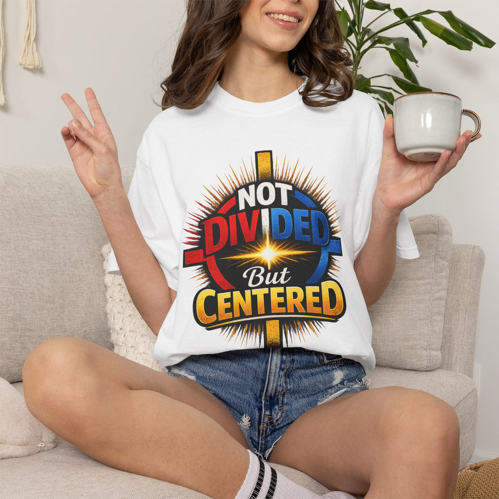 Centered Not Divided Graphic T-Shirt