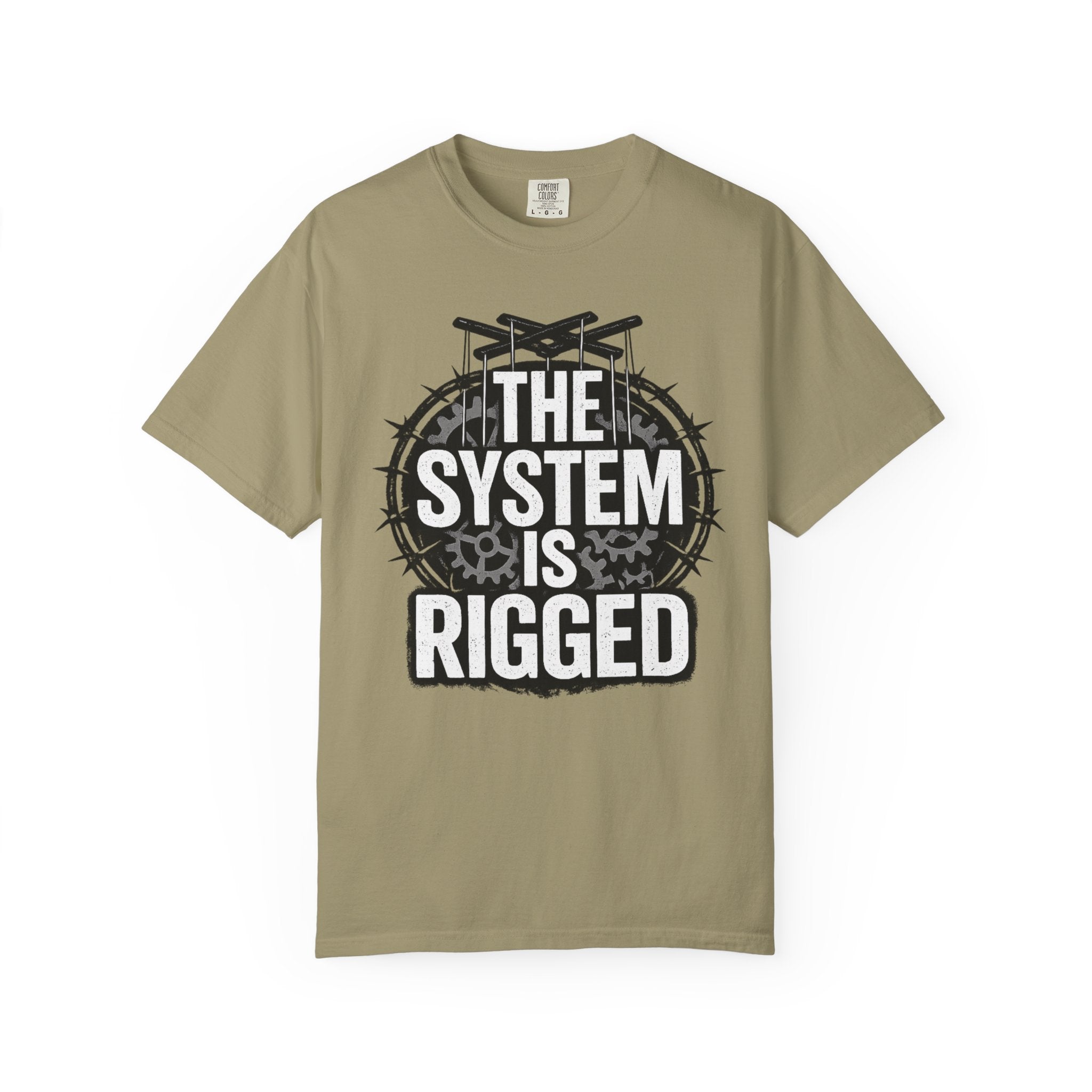 The System Is Rigged T-Shirt — Political Protest Graphic Tee