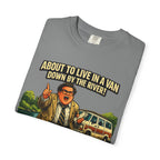 Van Life — "About to Live in a Van Down by the River" Funny Graphic Tee