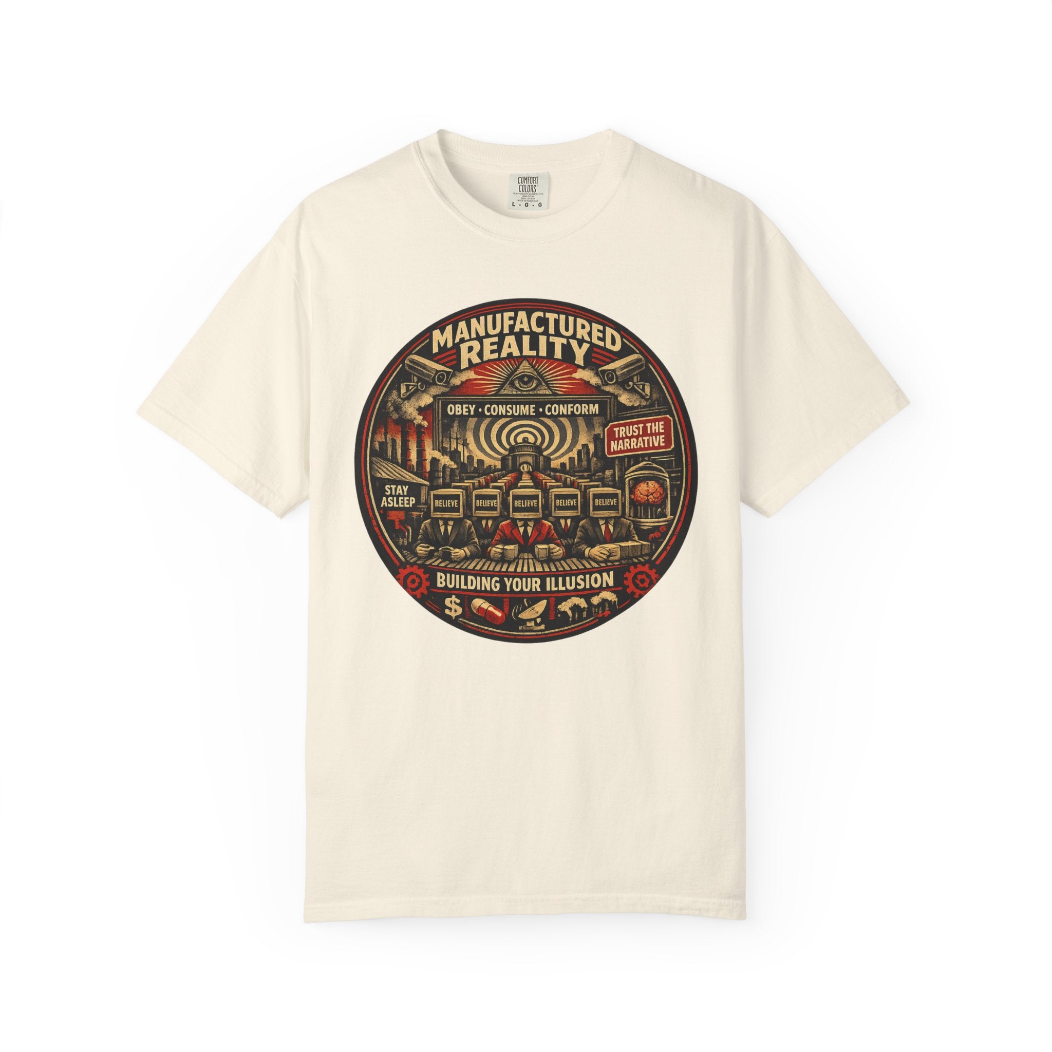 Manufactured Reality Graphic "Building Your Illusion" Vintage Protest — T-Shirt