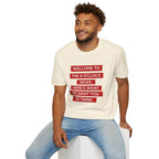 T-Shirt — “Welcome to the 6 O'Clock News. Here's What We Want You to Think.” Graphic Tee