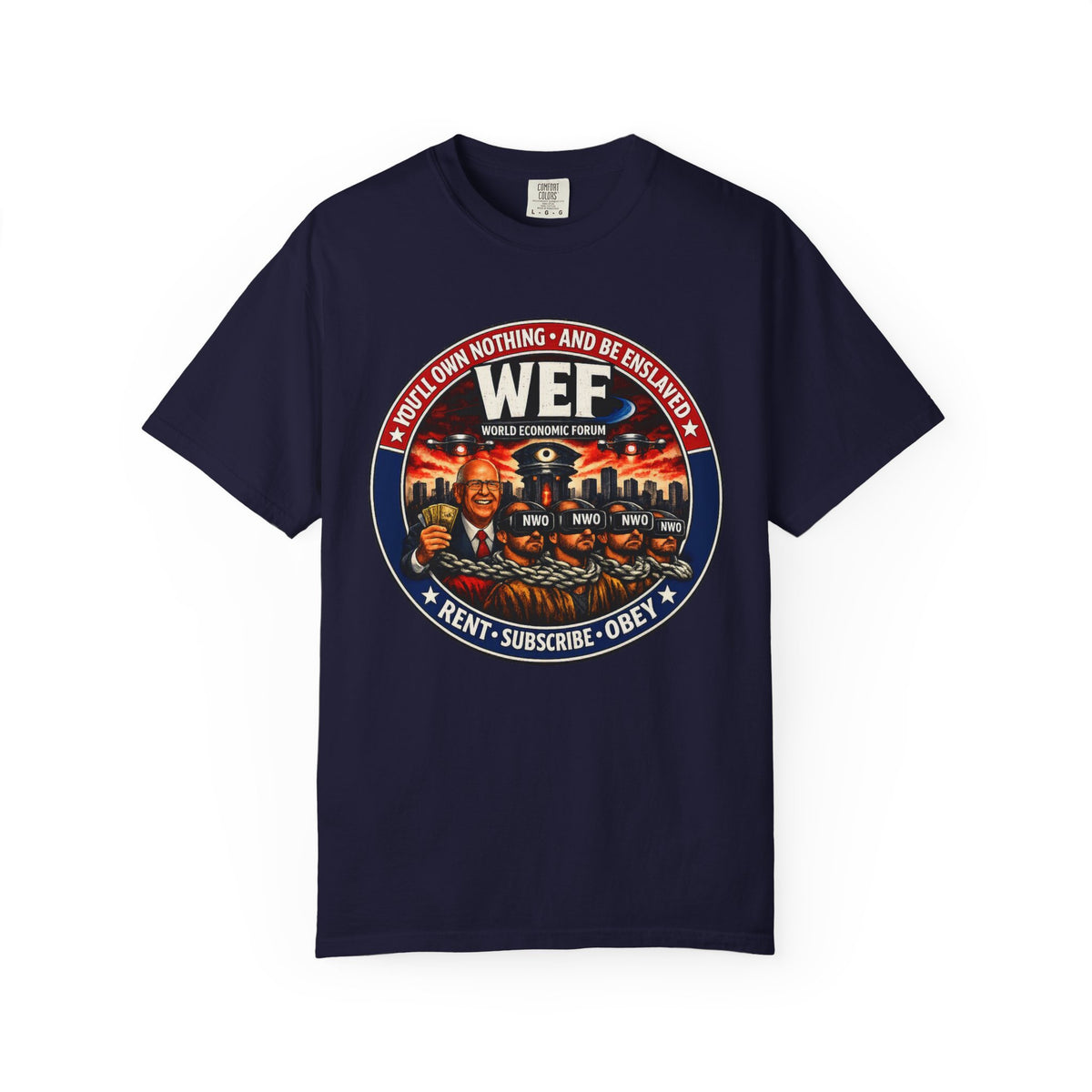 T-Shirt — WEF Dystopian Retro Logo “Rent • Subscribe • Obey”
