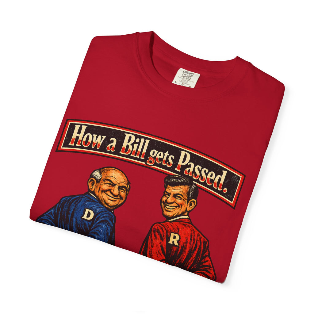 How a Bill Gets Passed Political T-Shirt — Vintage Party Satire Tee