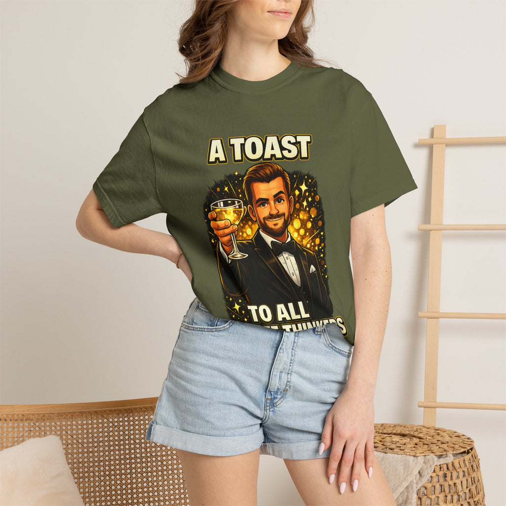 A Toast to All the Free Thinkers T-Shirt