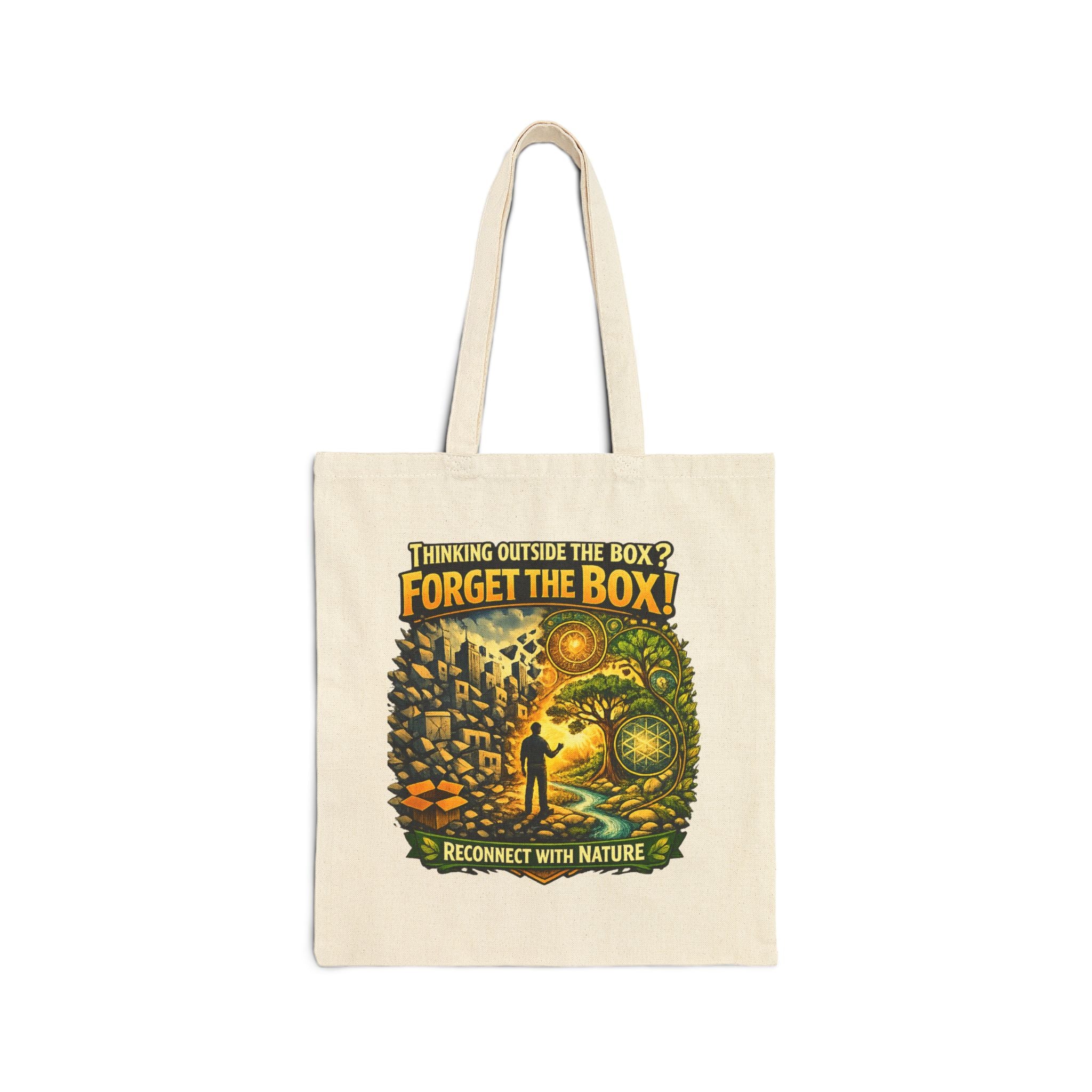 Forget the Box Tote Bag — "Reconnect with Nature" Eco Canvas Shopper