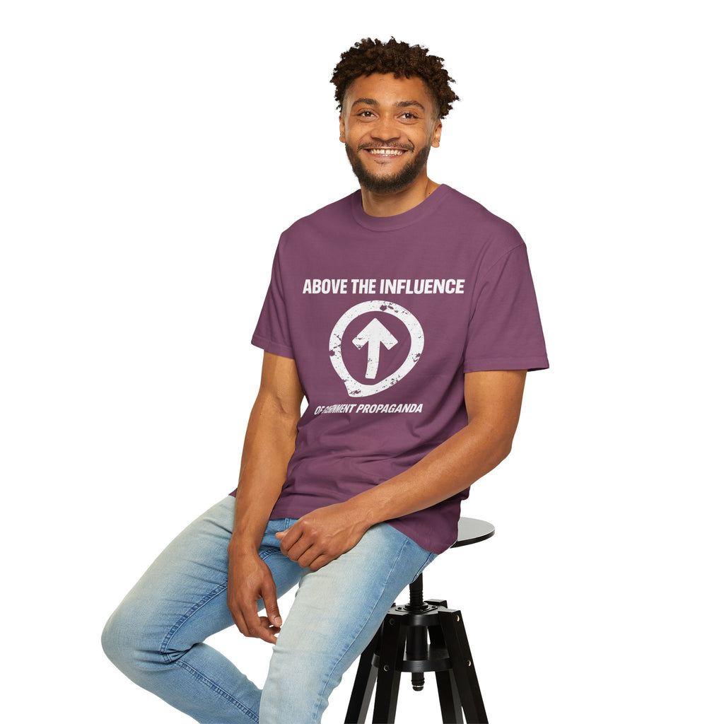 Above The Influence T-Shirt — Anti-Propaganda Graphic Tee