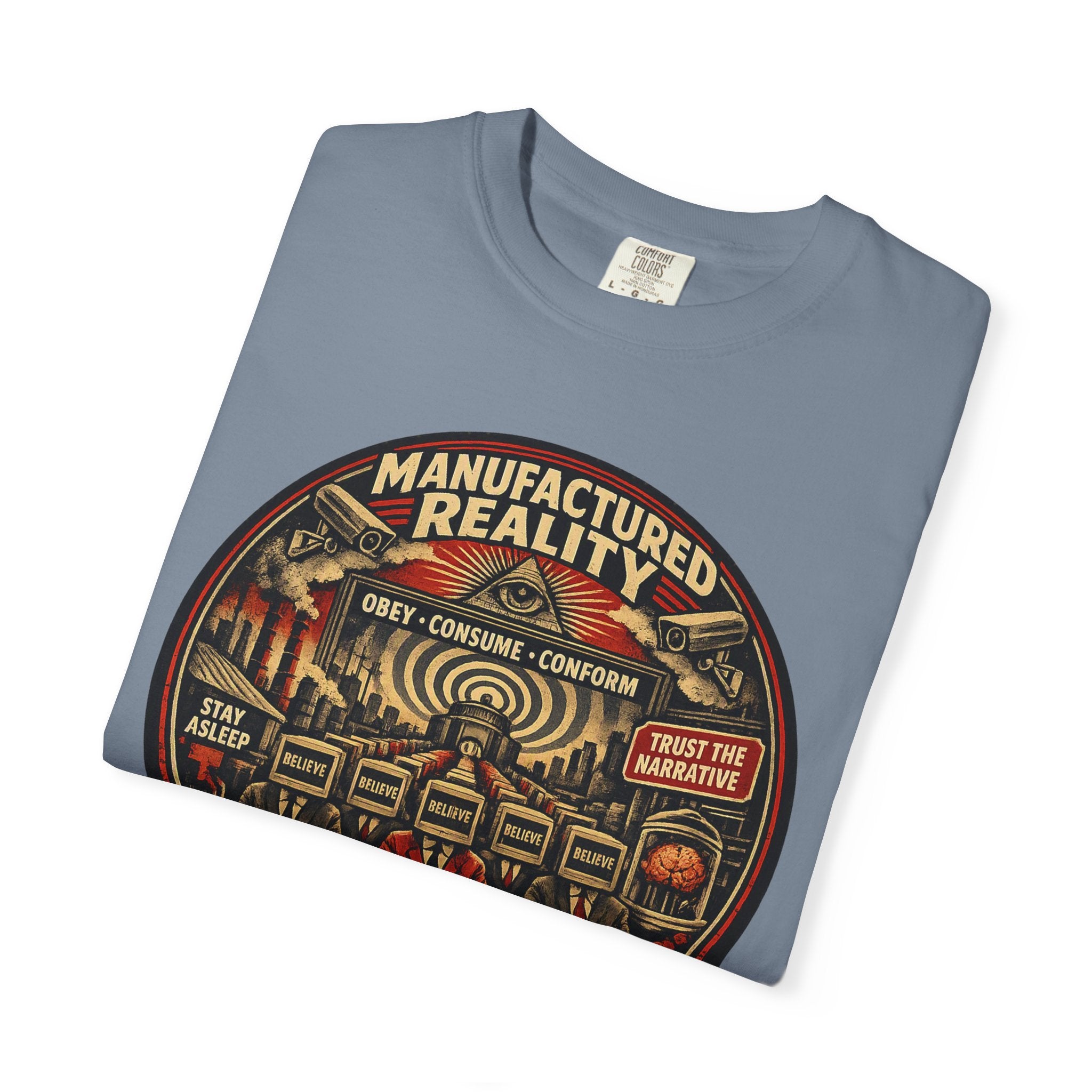 Manufactured Reality Graphic "Building Your Illusion" Vintage Protest — T-Shirt