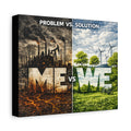 Problem vs Solution 'Me vs We' Canvas Wall Art - Environmental Awareness Print