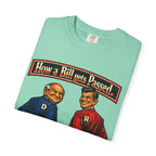 How a Bill Gets Passed Political T-Shirt — Vintage Party Satire Tee