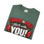"Changing the World Starts with You" Motivational T-shirt