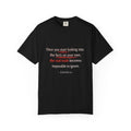 T-Shirt — “Once You Start Looking Into the Facts” Quote Tee