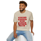 T-Shirt — “Welcome to the 6 O'Clock News. Here's What We Want You to Think.” Graphic Tee