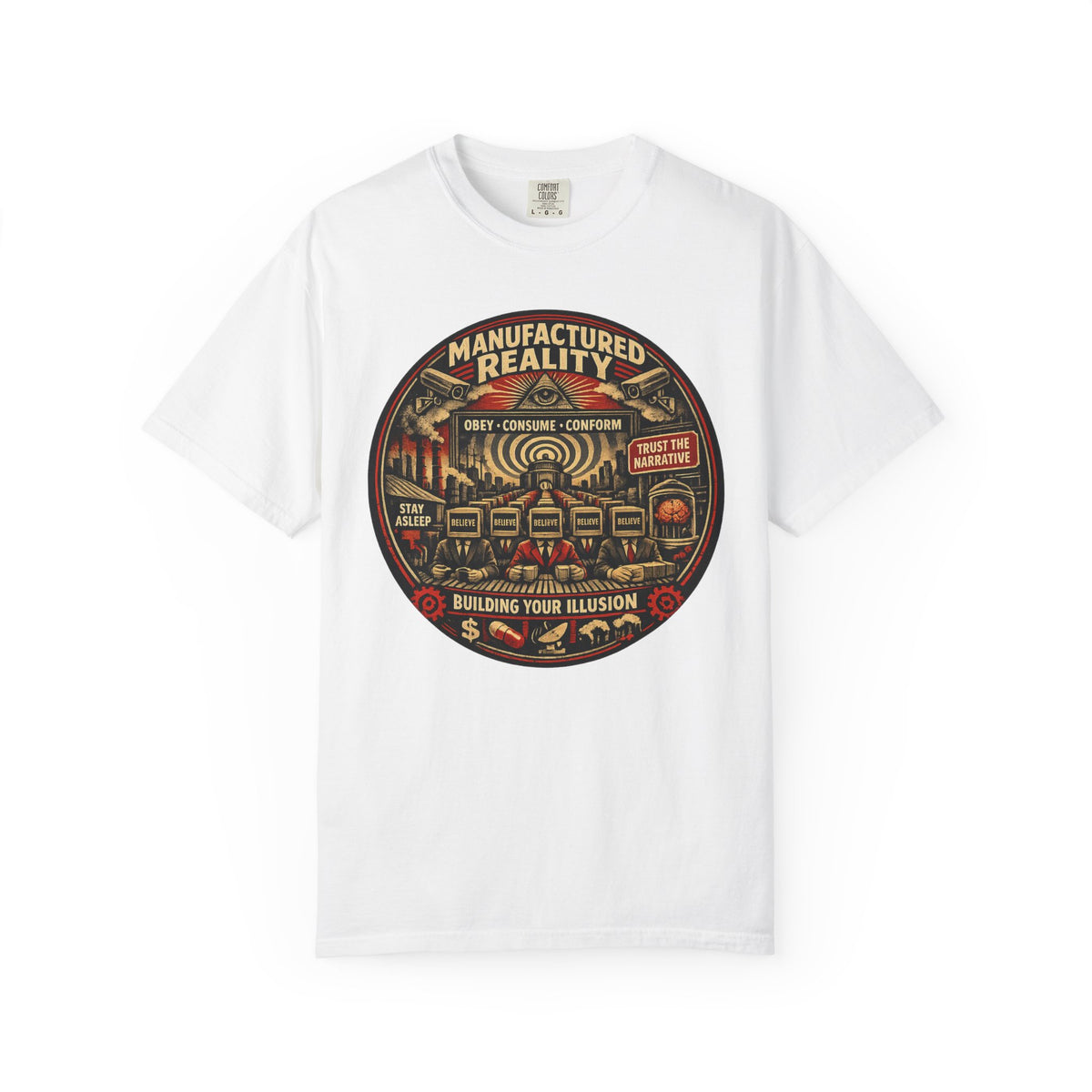 Manufactured Reality Graphic "Building Your Illusion" Vintage Protest — T-Shirt
