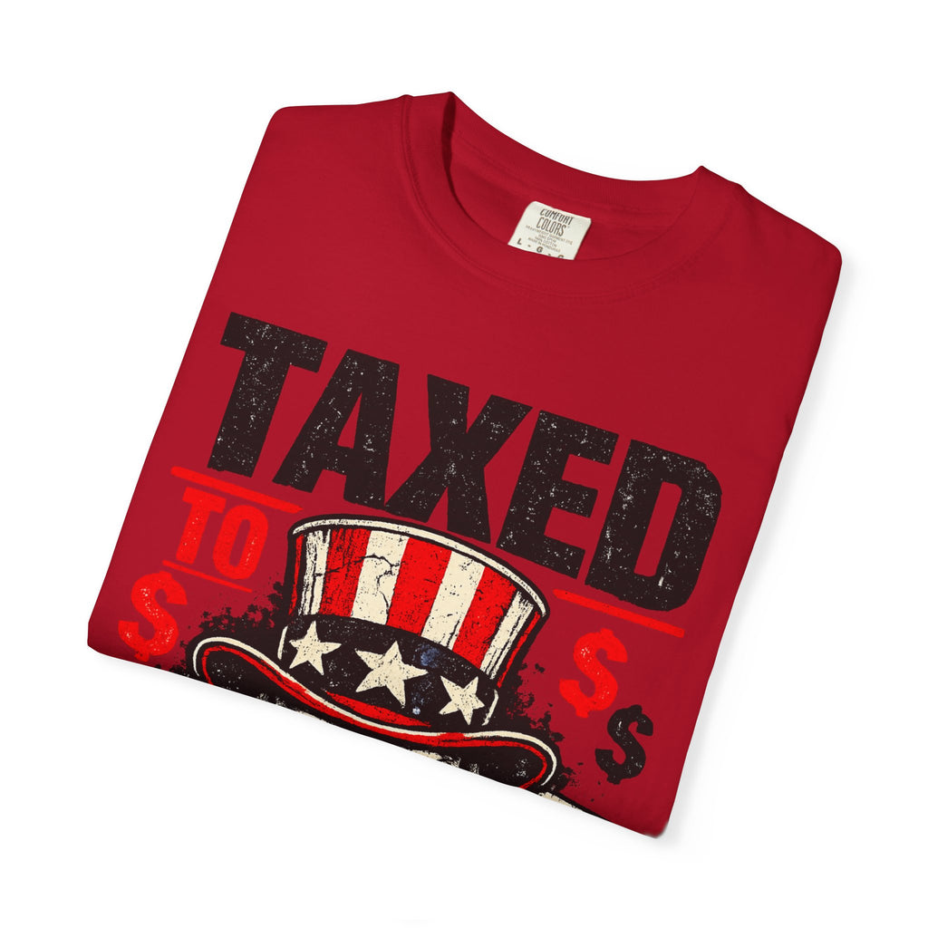 Taxed to Death T-Shirt — Patriotic Skull Tax Humor Tee